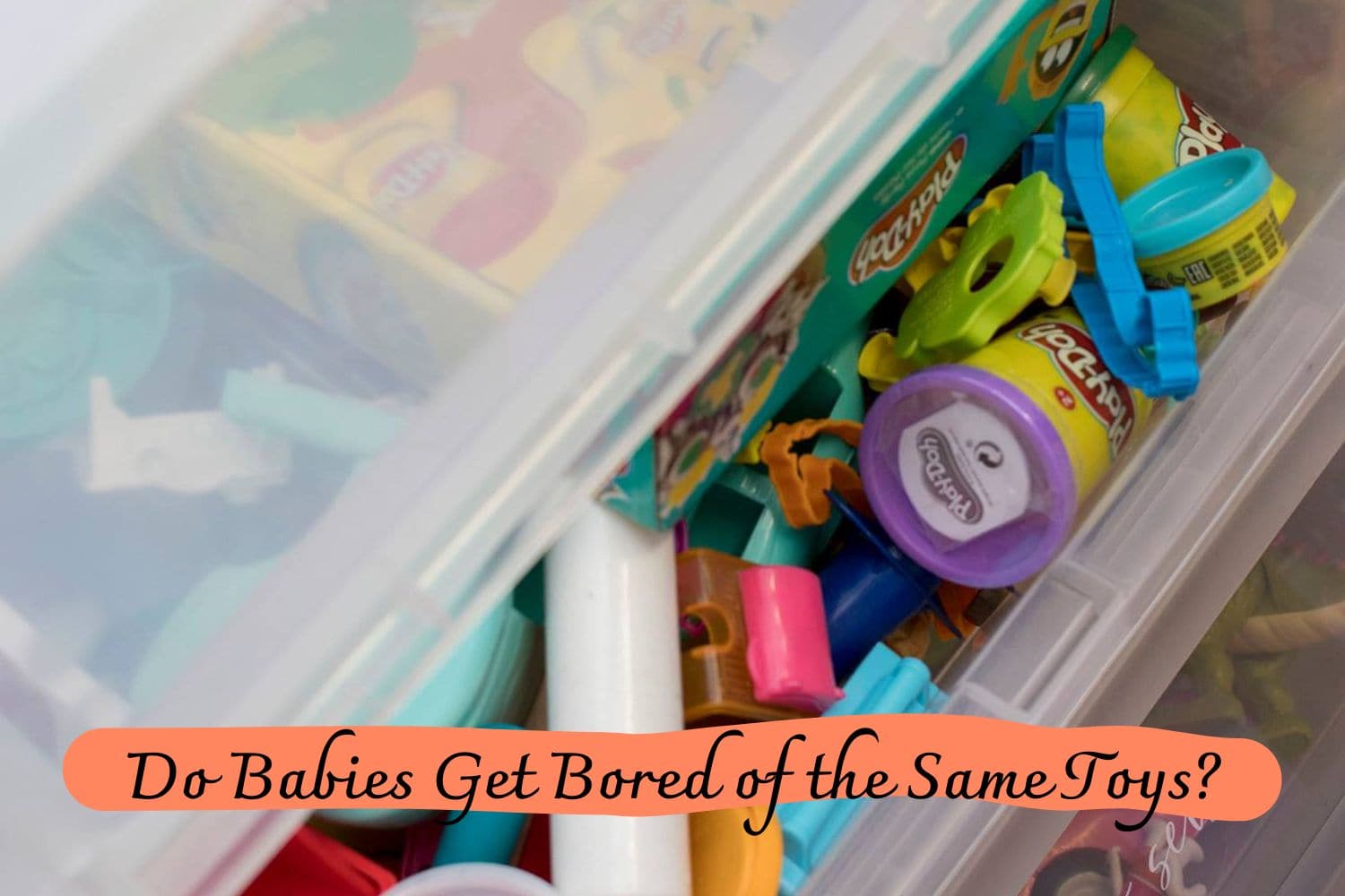 Do Babies Get Bored of the Same Toys