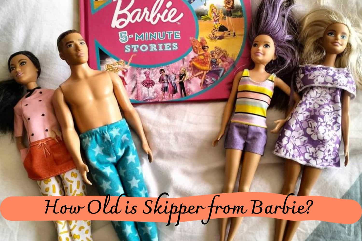 How Old is Skipper from Barbie?