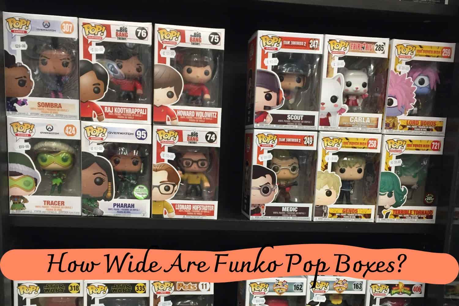 How Wide Are Funko Pop Boxes