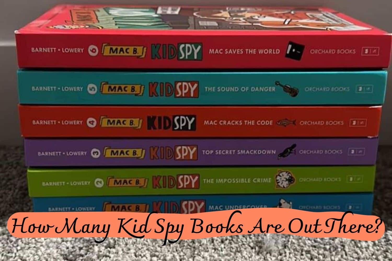 How Many Kid Spy Books Are Out There