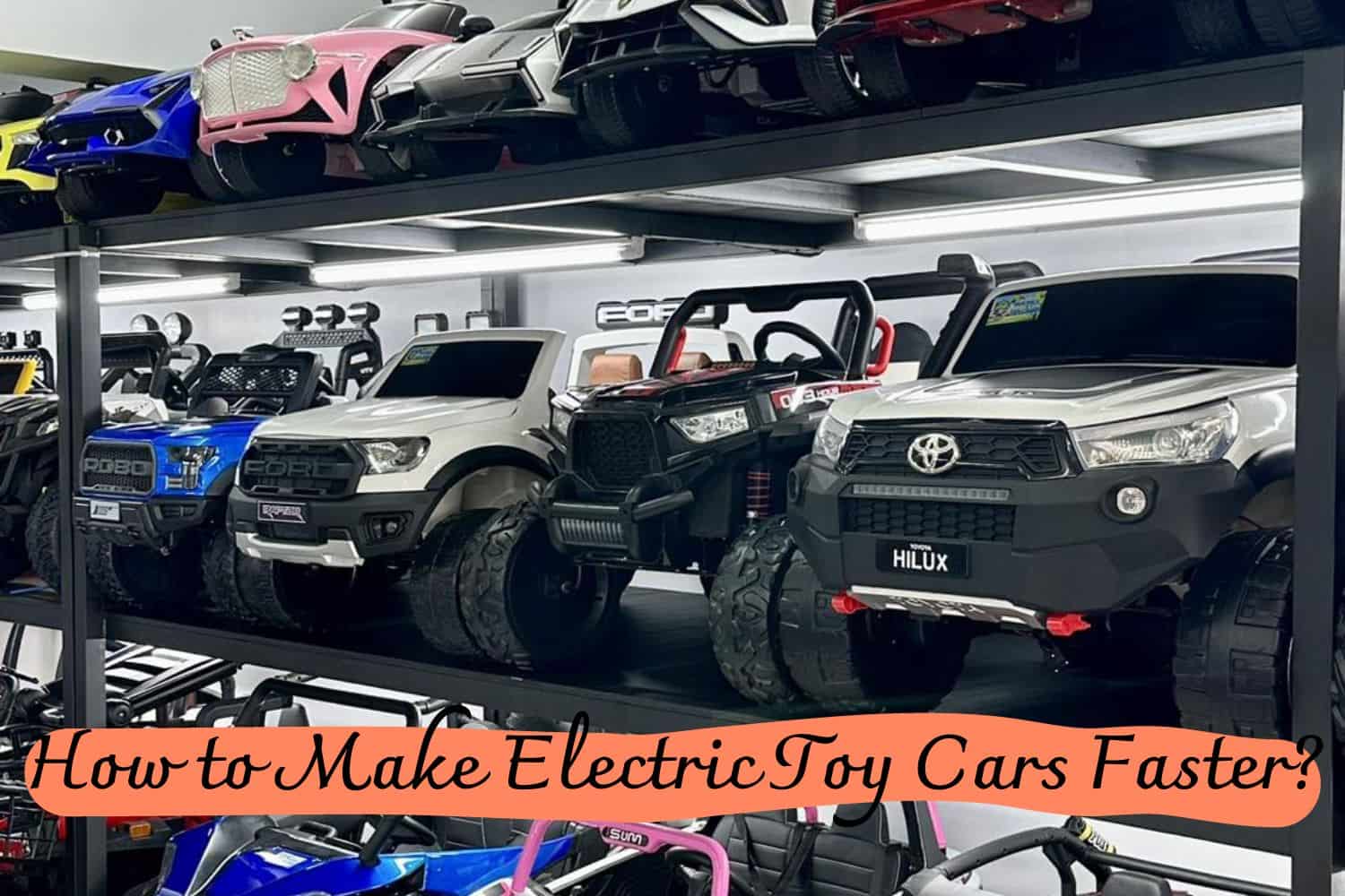 How to Make Electric Toy Cars Faster