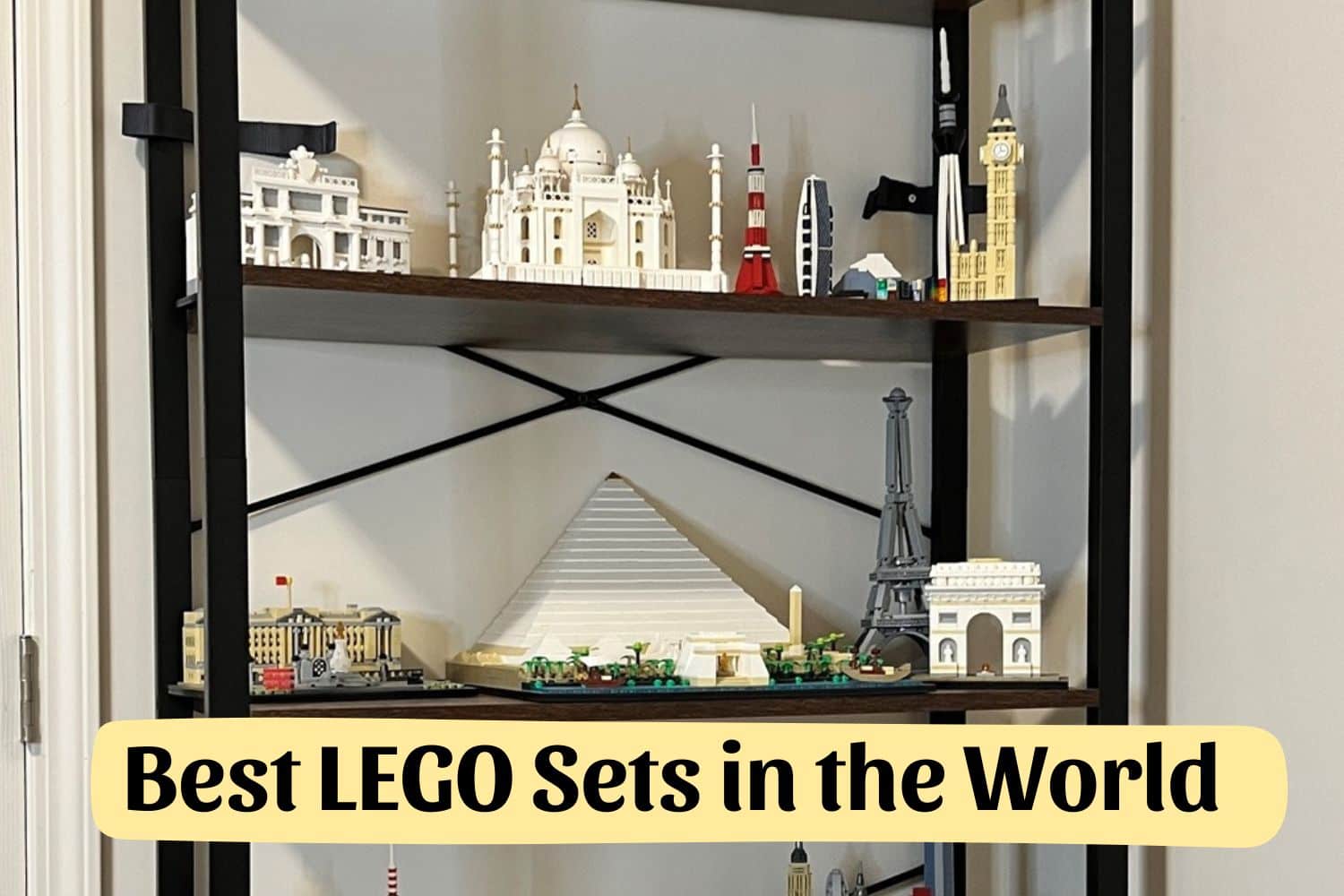 Best LEGO Sets in the World