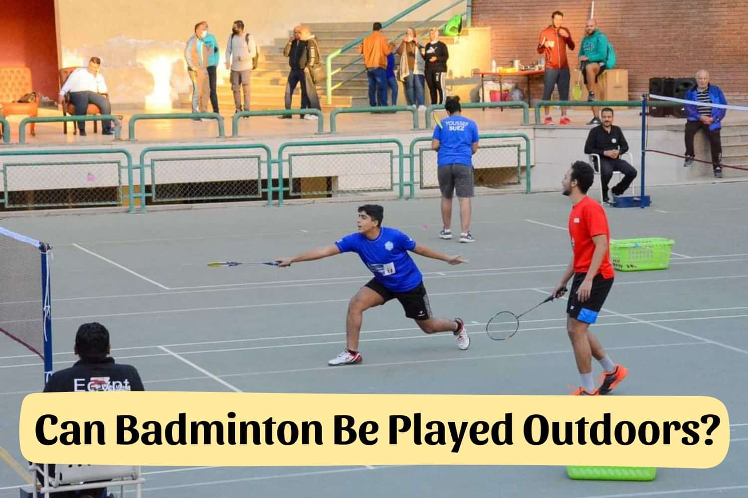 Can Badminton Be Played Outdoors