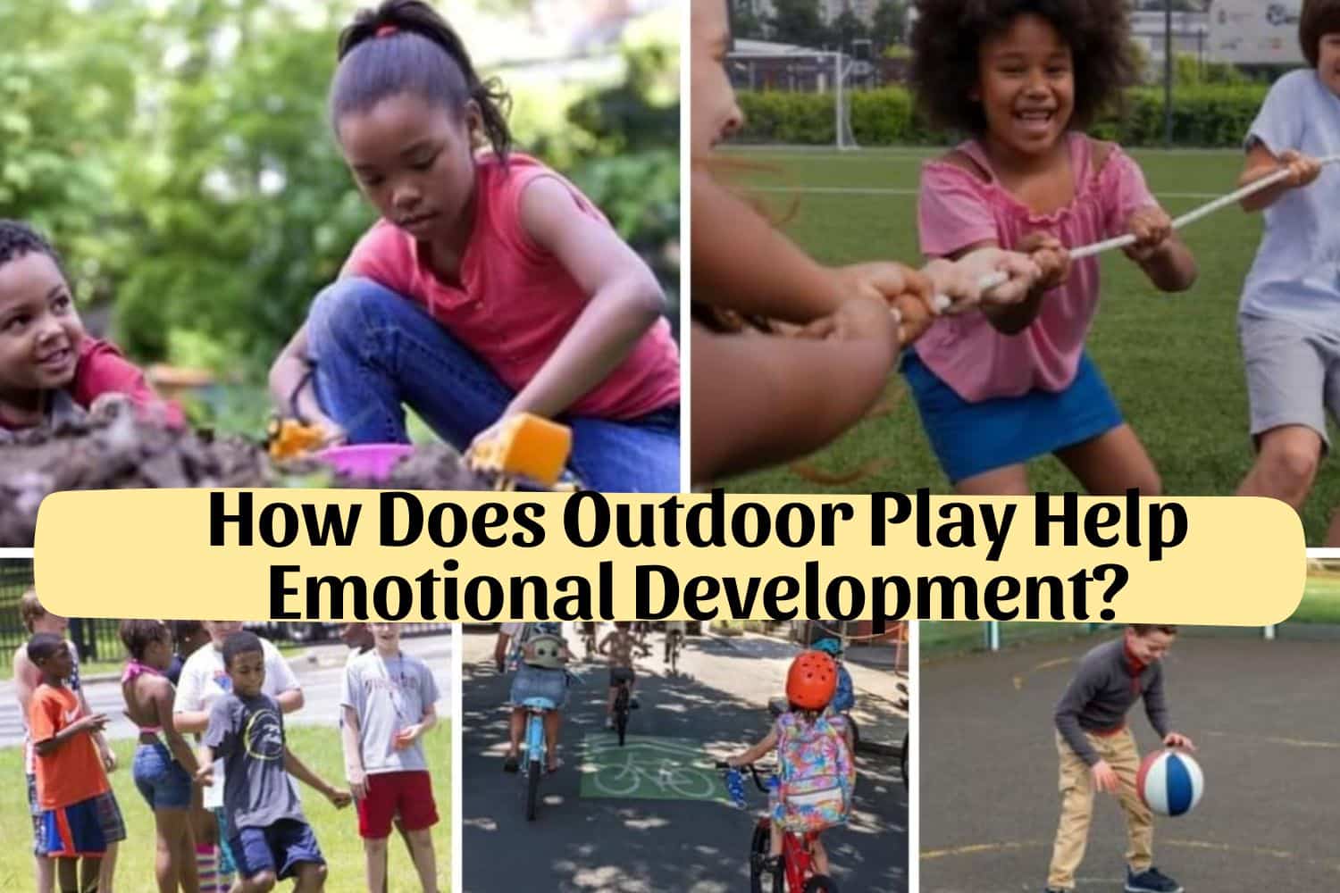 How Does Outdoor Play Help Emotional Development
